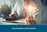 Transformation und Innovation